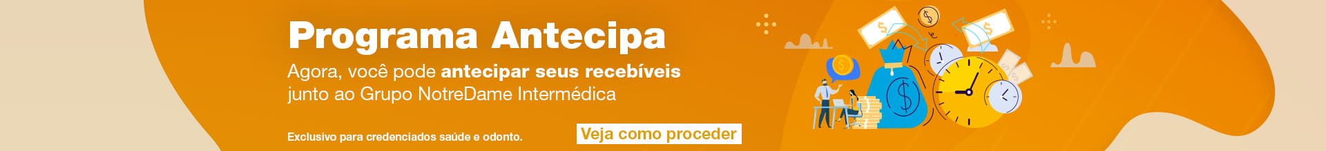 Antecipe seus recebíveis junto a NotreDame Intermédica com o Programa Antecipa.