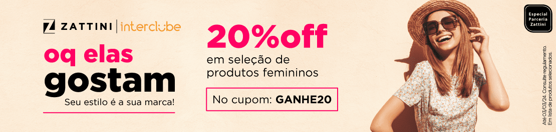 20% off em produtos femininos na Zattini, aproveite o cupom.