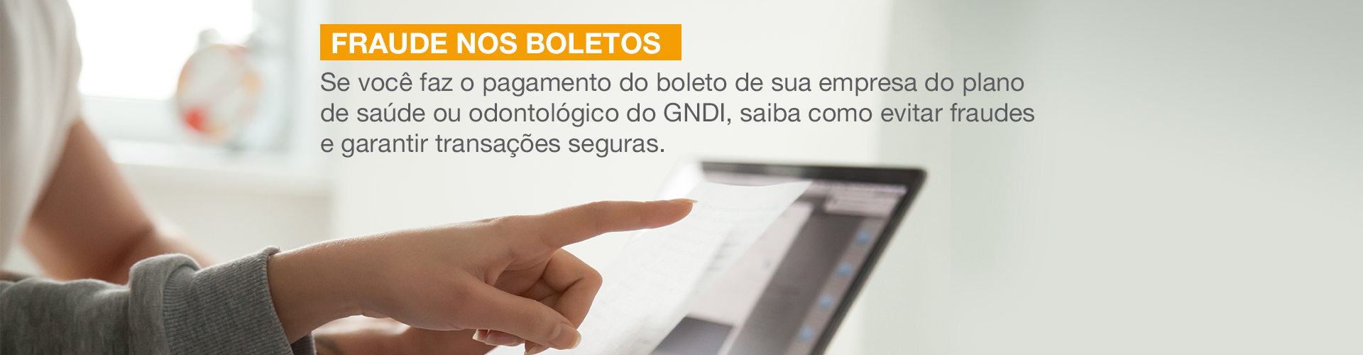 Saiba como evitar fraudes e garantir transações seguras no pagamento do boleto do seu plano.